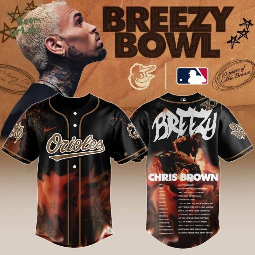 B Orioles x Chris Brown “Breezy Bowl XX Stadium World Tour” 2025 Jersey Editions Limited + Selling Out Fast