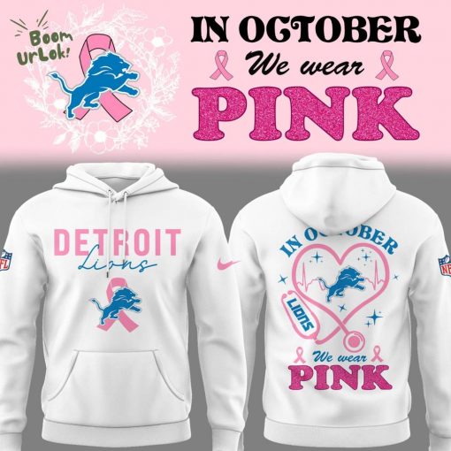 Limited Edition Lions Football Nurse Appreciation Month Hoodie