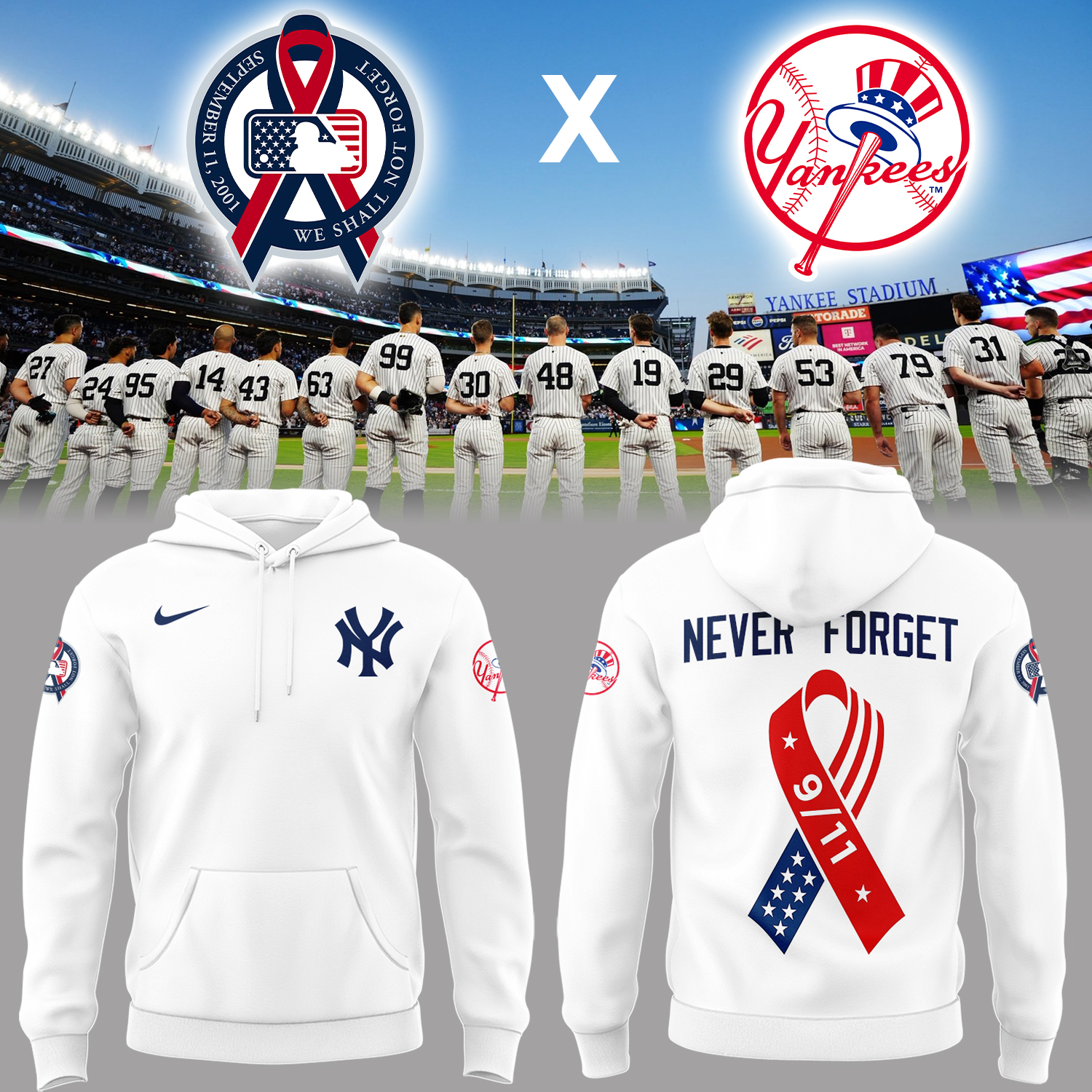 Limited Edition Yankees Never Forget Hoodie Limited Edition Yankees Never Forget Hoodie
