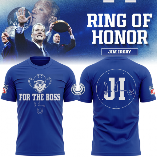 Colts “For the Boss” T-shirt – Ring of Honor Jim Irsay