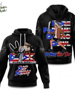 Bad Bunny Here For The Benito Bowl The Best Half Time 2025 Hoodie(Black)