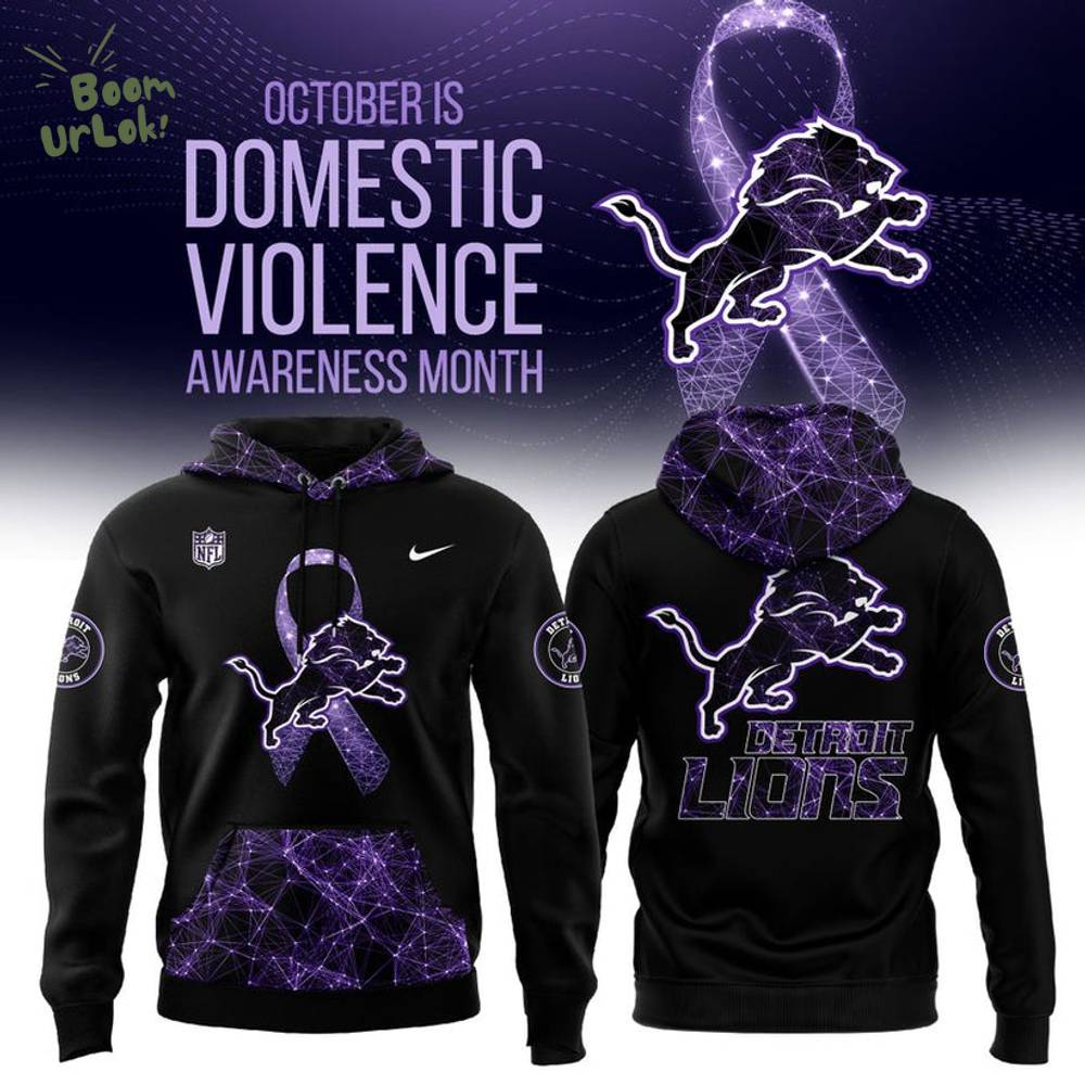 Detroit Lions Domestic Violence Awareness Month Hoodie Detroit Lions Domestic Violence Awareness Month Hoodie