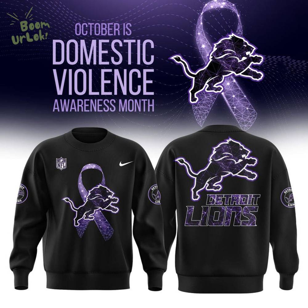 Detroit Lions Domestic Violence Awareness Month Sweashirt Detroit Lions Domestic Violence Awareness Month Sweashirt