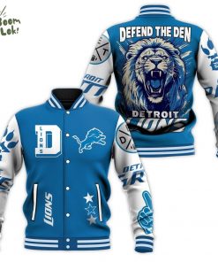 Detroit Lions Football Team Baseball Jacket, Defend The Den Lions Jacket