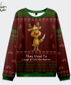 Don’t Mess with Rudolph Christmas Ugly Sweat