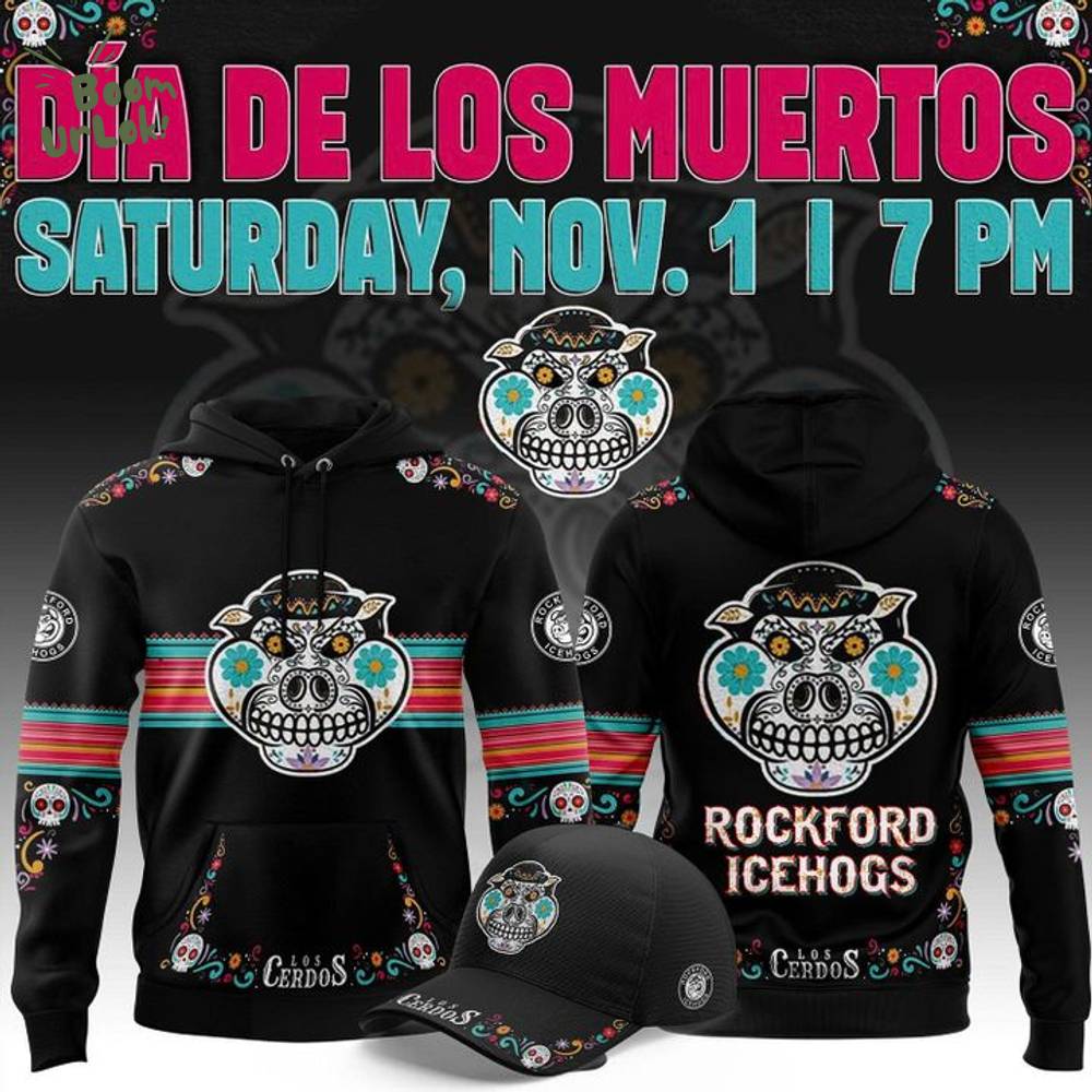 Limited Editions Rockford IceHogs x 2025 Dia de Los Muertos Hoodie Limited Editions Rockford IceHogs x 2025 Dia de Los Muertos Hoodie
