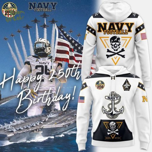 Navy Football – Navy 250th Birthday Celebration Night 2025 Hoodie