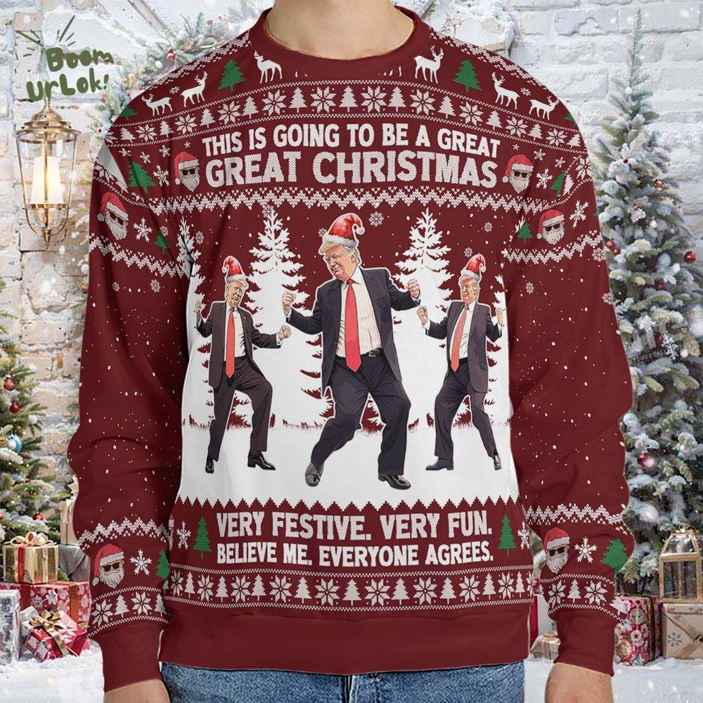 This Is Going To Be A Great Christmas, Funny Trump Dancing Ugly Sweater This Is Going To Be A Great Christmas, Funny Trump Dancing Ugly Sweater