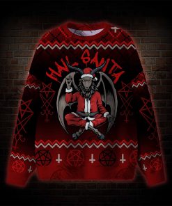 Hail Santa Ugly Sweatshirts