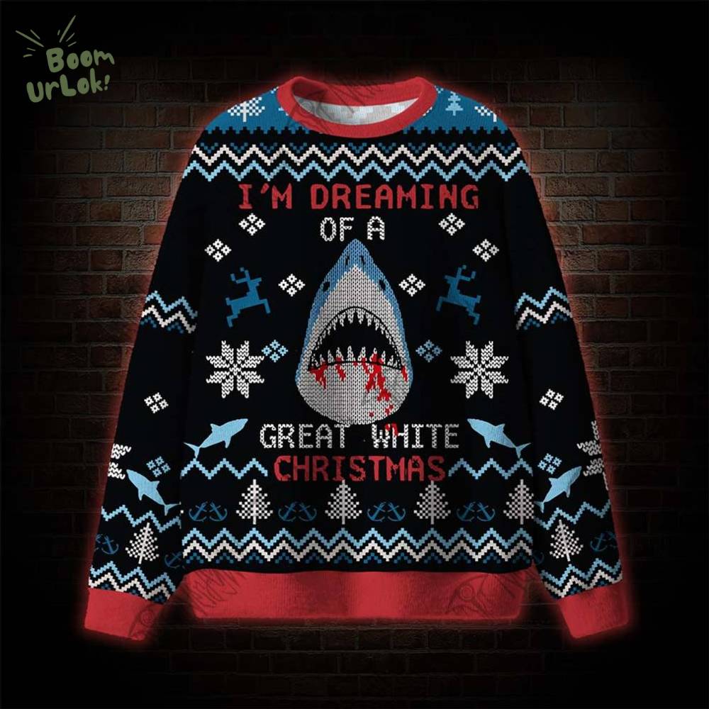 I'm Dreaming Great White Christmas Ugly Sweats I'm Dreaming Great White Christmas Ugly Sweats