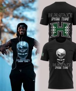Hawaii Special Teams. Ride or Die 2025 Shirt