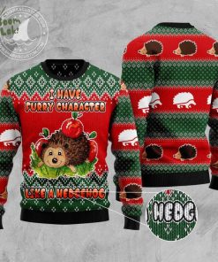I Have A Furry Character Like A Hedgehog Ugly Christmas Sweater