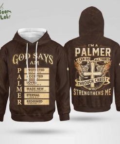 Palmer Christian Hoodie – God Says I Am Protected Loved Redeemed Through Christ