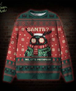 Santa? No It’s Mothman Ugly Sweatshirts