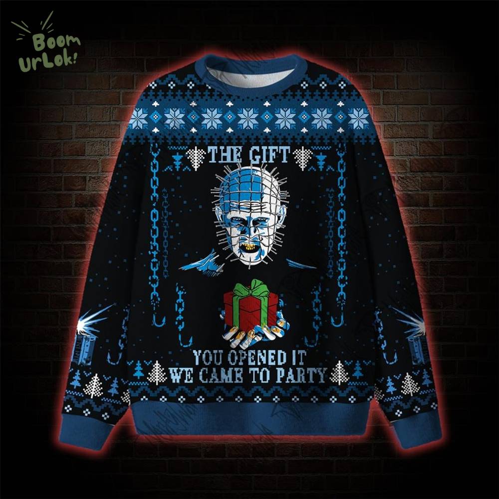 The Gift You Opened It We Came to Party Ugly Sweat The Gift You Opened It We Came to Party Ugly Sweat