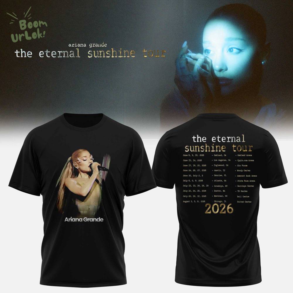 Ariana Grande – The Eternal Sunshine Tour Collection Ariana Grande – The Eternal Sunshine Tour Collection