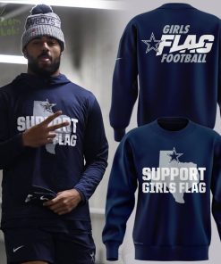 Limited Edition Dallas Cowboys Support Girls Flag Sweatshirt 2025