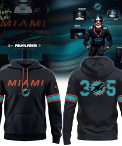 Special Edition New Miami Dolphins 305 The Rivalries Uniforms Hoodie