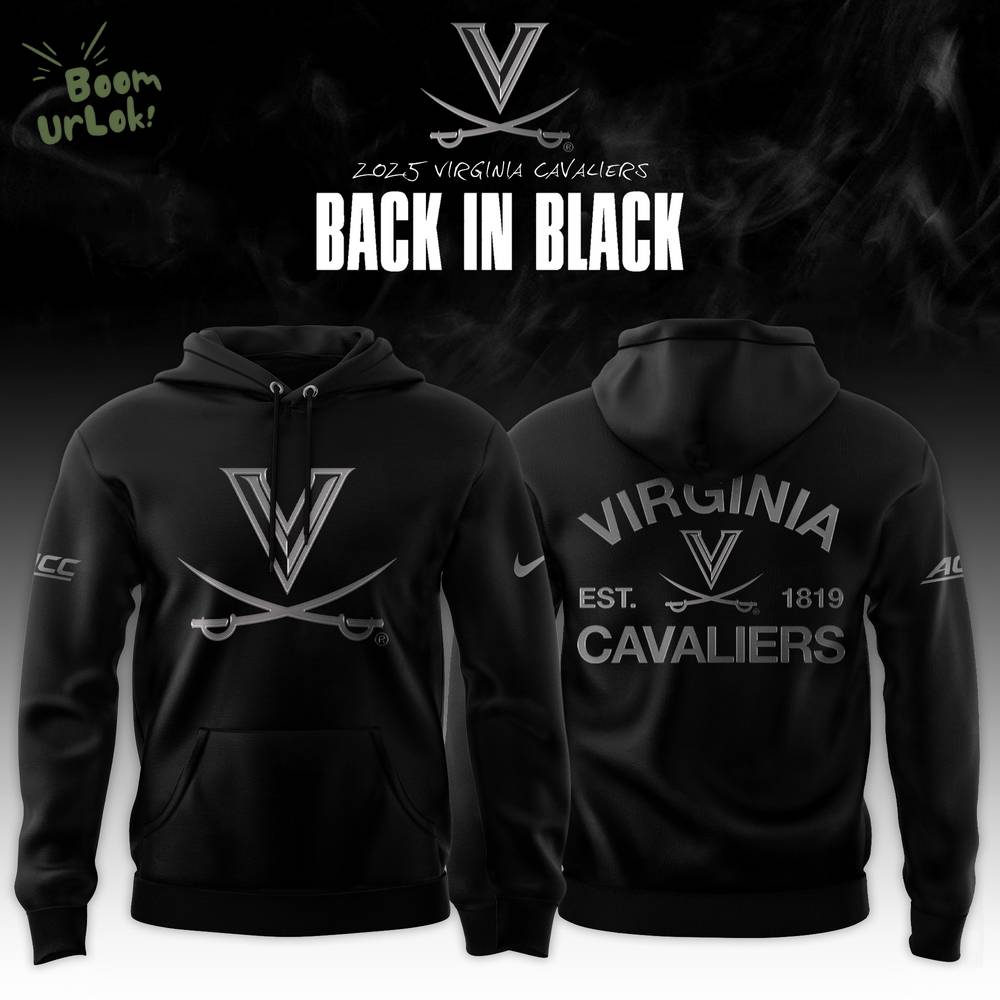 Virginia Cavaliers ‘Back in Black’ 2025 Special Edition Hoodie Virginia Cavaliers ‘Back in Black’ 2025 Special Edition Hoodie