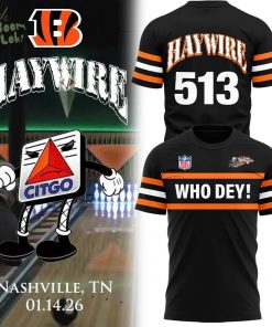 Limited Edition haywire617hot T-Shirt