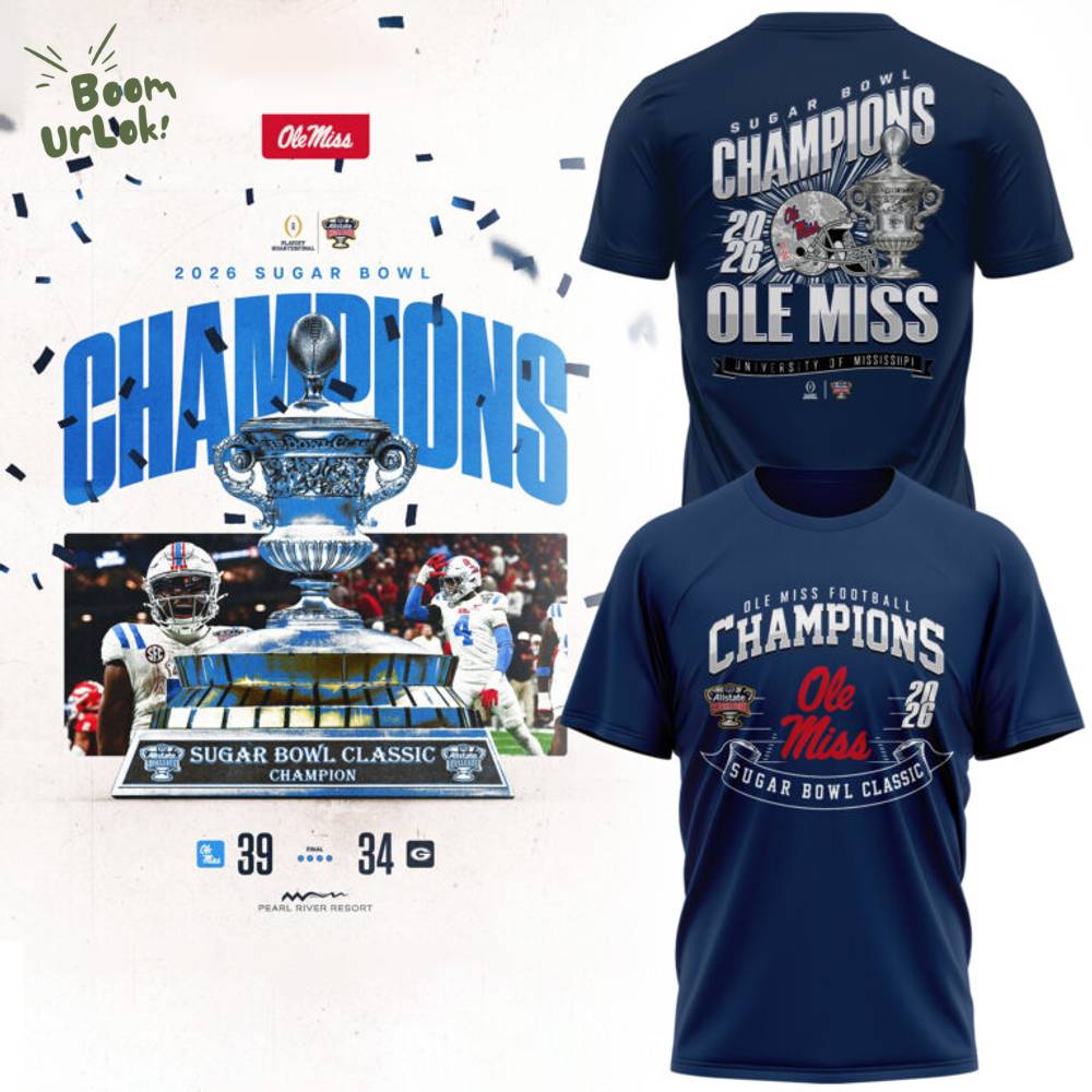 Ole Miss Sugar Bowl Champions 2026 T-shirt Ole Miss Sugar Bowl Champions 2026 T-shirt