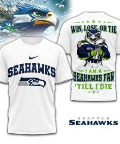 Seattle Seahawks | Premium NFL Football Fan Till I Die 3D Shirt