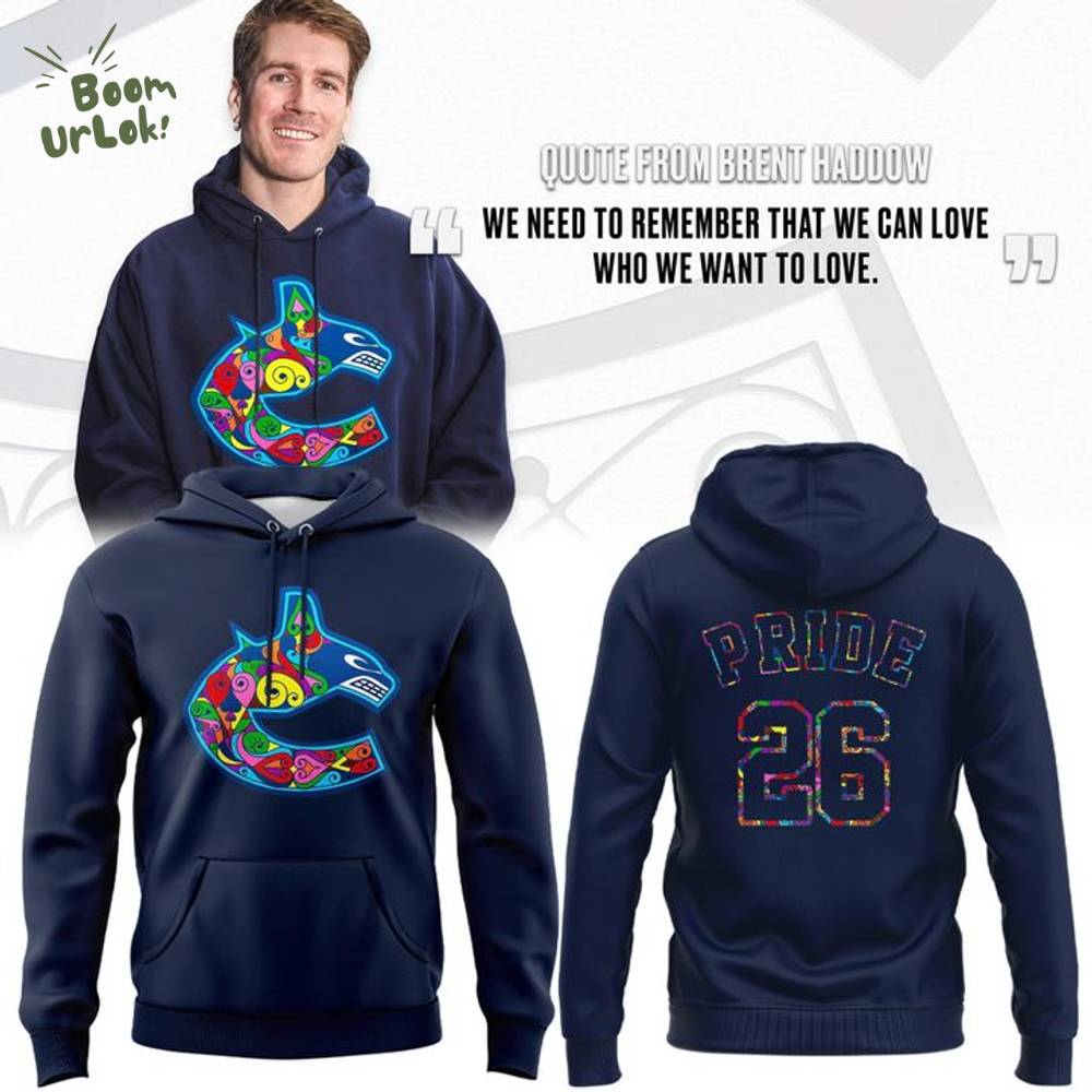 Vancouver Canucks Pride 26 Hoodie Vancouver Canucks Pride 26 Hoodie